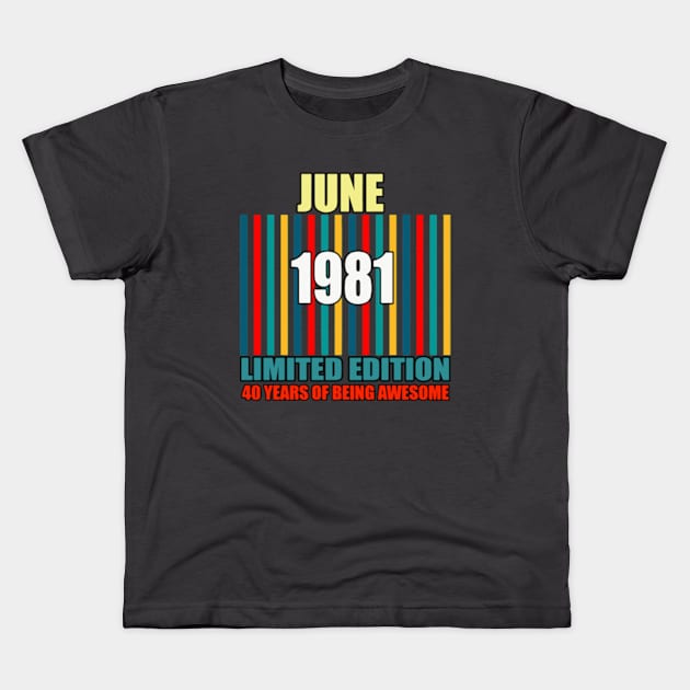 Made in 1981 Birthday Gifts All Original Parts vintage Kids T-Shirt by graficklisensick666